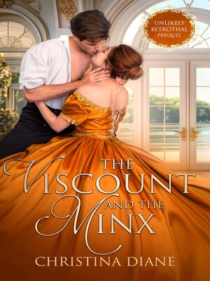 cover image of The Viscount and the Minx